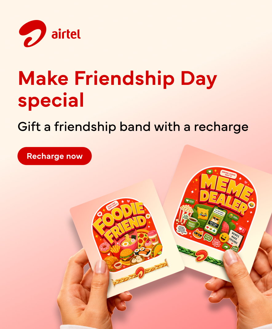This Friendship Day, Airtel Brings Back a Timeless Tradition - With a Modern Twist