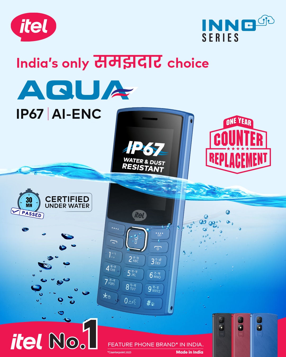 India&rsquo;s Most Durable Feature Phone Launched &ndash; itel Aqua introduced with IP67 Rating