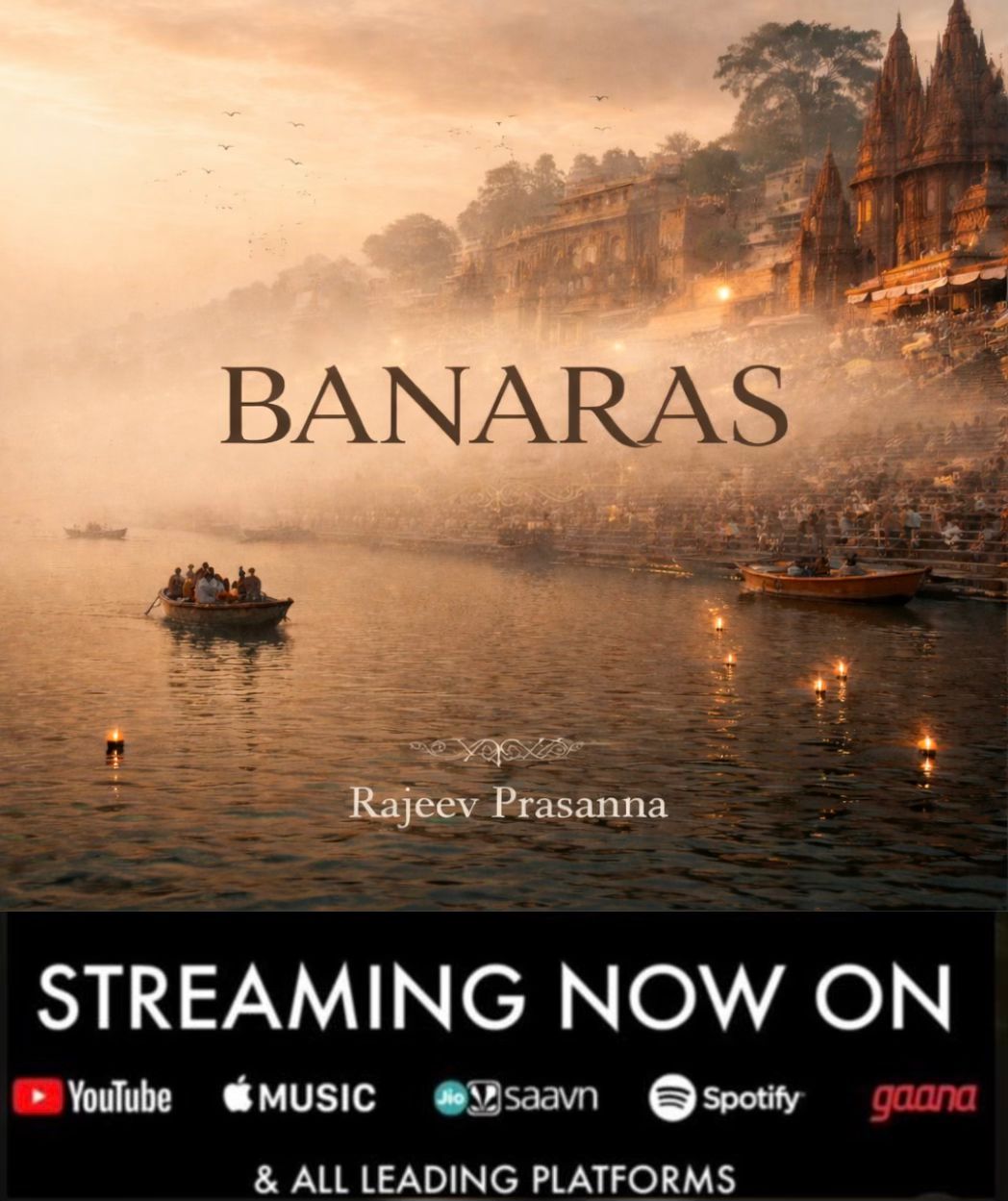 Rajeev Prasanna Launches ‘Banaras’: A Soulful Folk Dhun Rooted in the Spirit of the Ghats