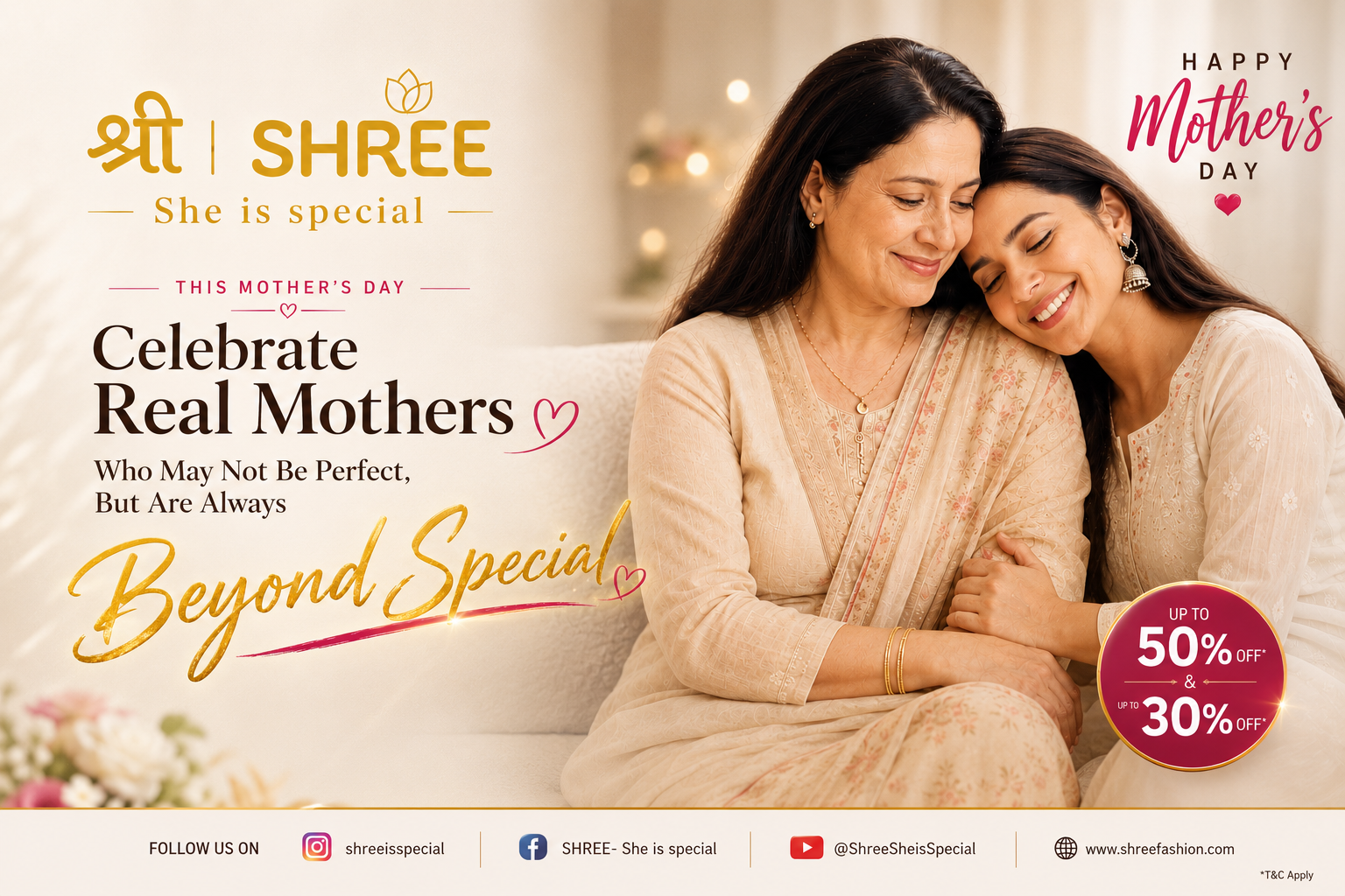 SHREE Celebrates Real Mothers Who May Not Be Perfect, But Are Always Beyond Special