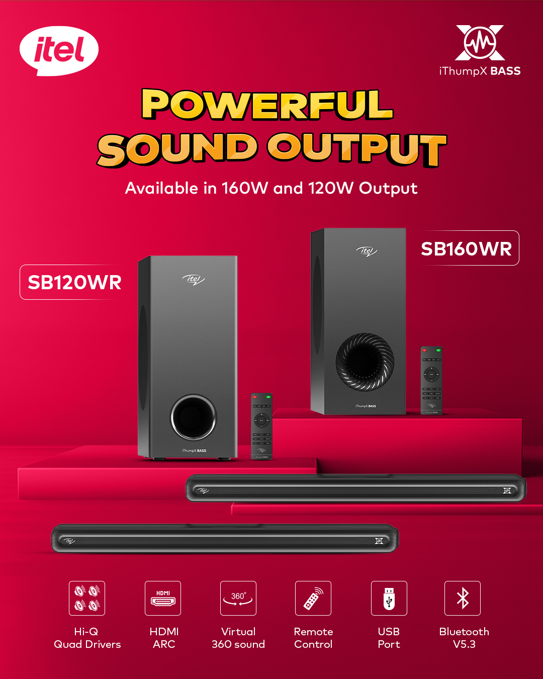 itel Disrupts Soundbar Category with the Launch of two brand new 160W and 120W Soundbars &ndash; equipped with iThumpX BASS technology