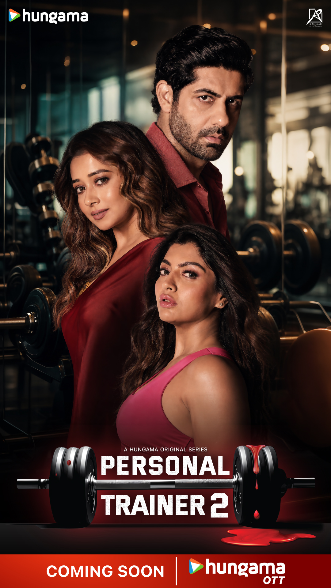 Hungama OTT Returns with 'Personal Trainer 2  A Riveting Tale of Ambition, Desire and Dangerous Secrets
