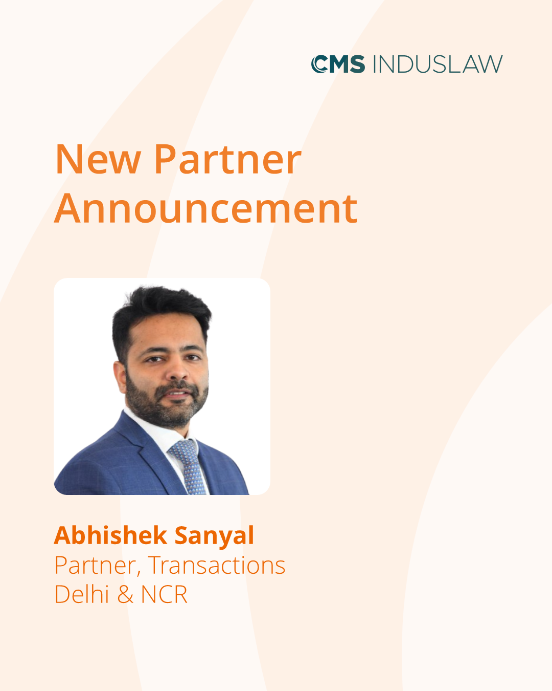 CMS INDUSLAW adds new partner to its Transactions practice in Delhi & NCR