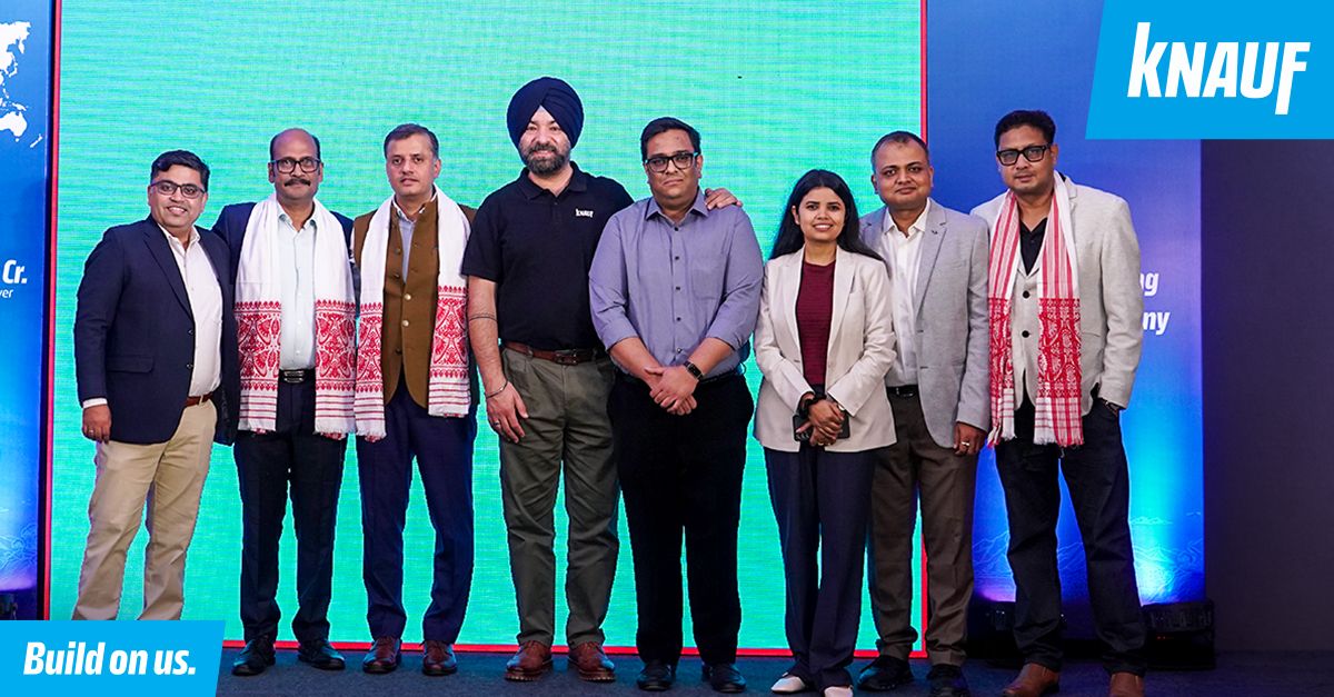Knauf India Takes Its Commitment to the Seven Sisters: Dealers&rsquo; Meet in Guwahati Signals Bold Push into North-East India