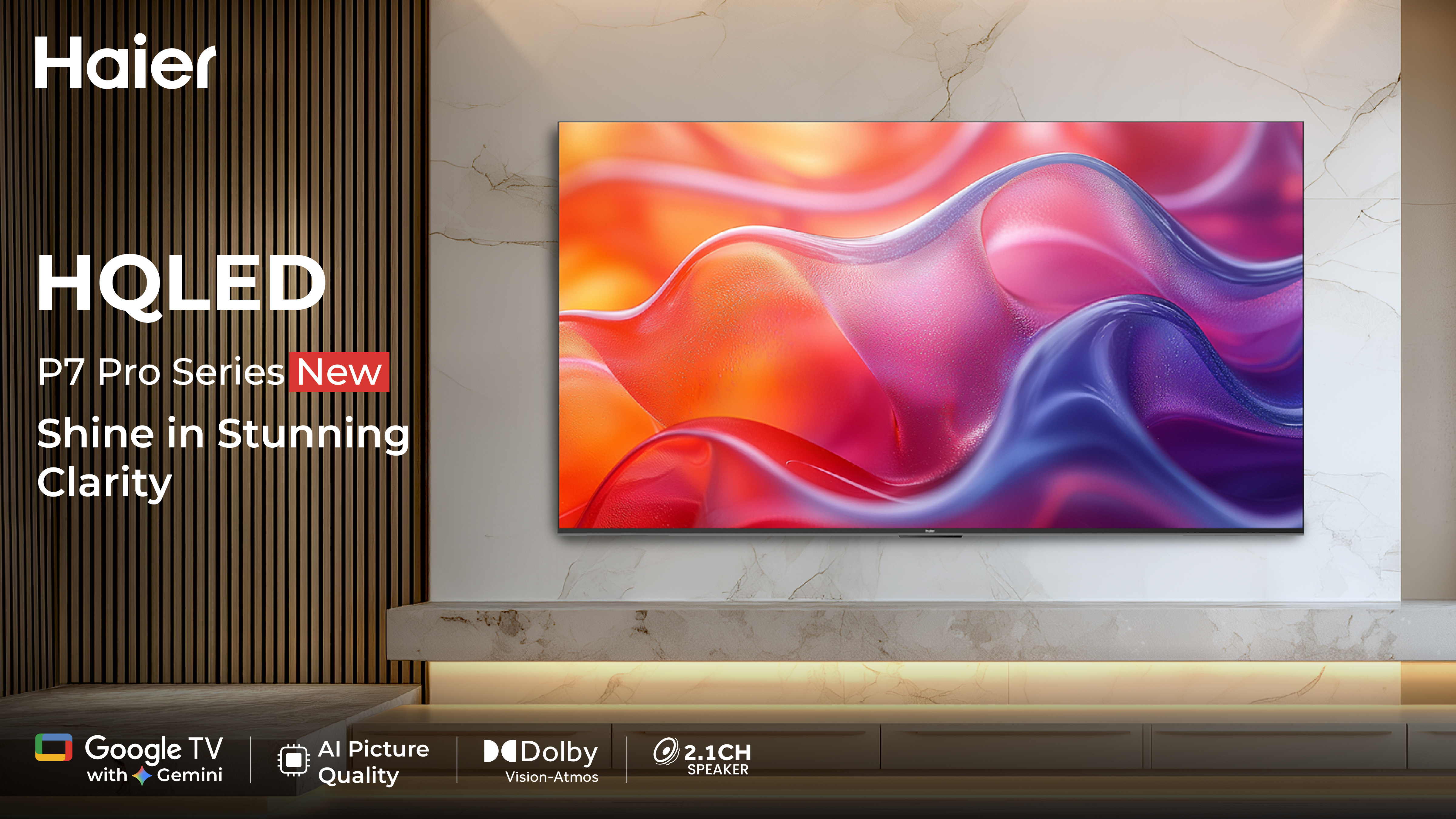 Haier India Introduces P7 Pro Series with Best-in-Class 50W 2.1 Channel Sound, AI Picture Quality powered by Google TV with Gemini
