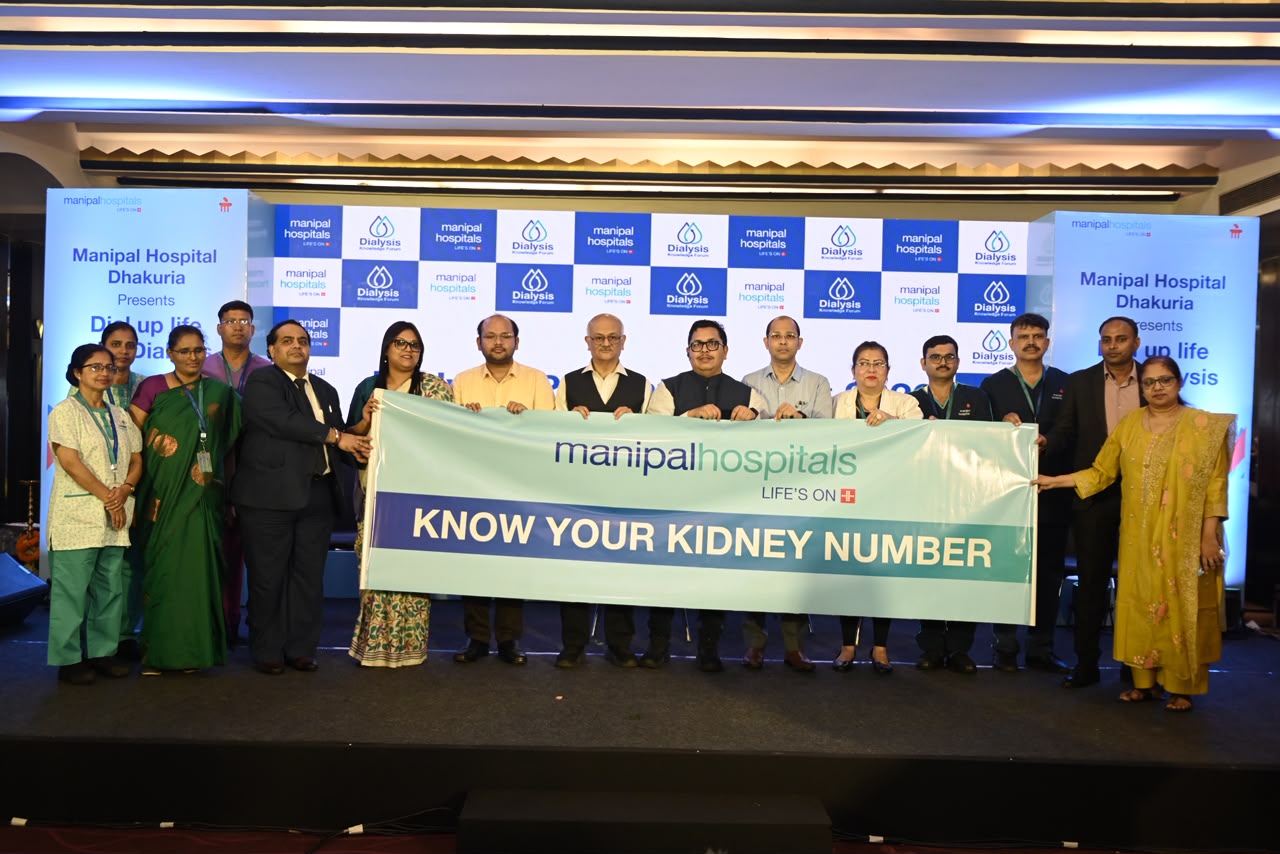 Manipal Hospital Dhakuria Hosts Dialysis Patient Summit To Empower Kidney Patients through Awareness & Support