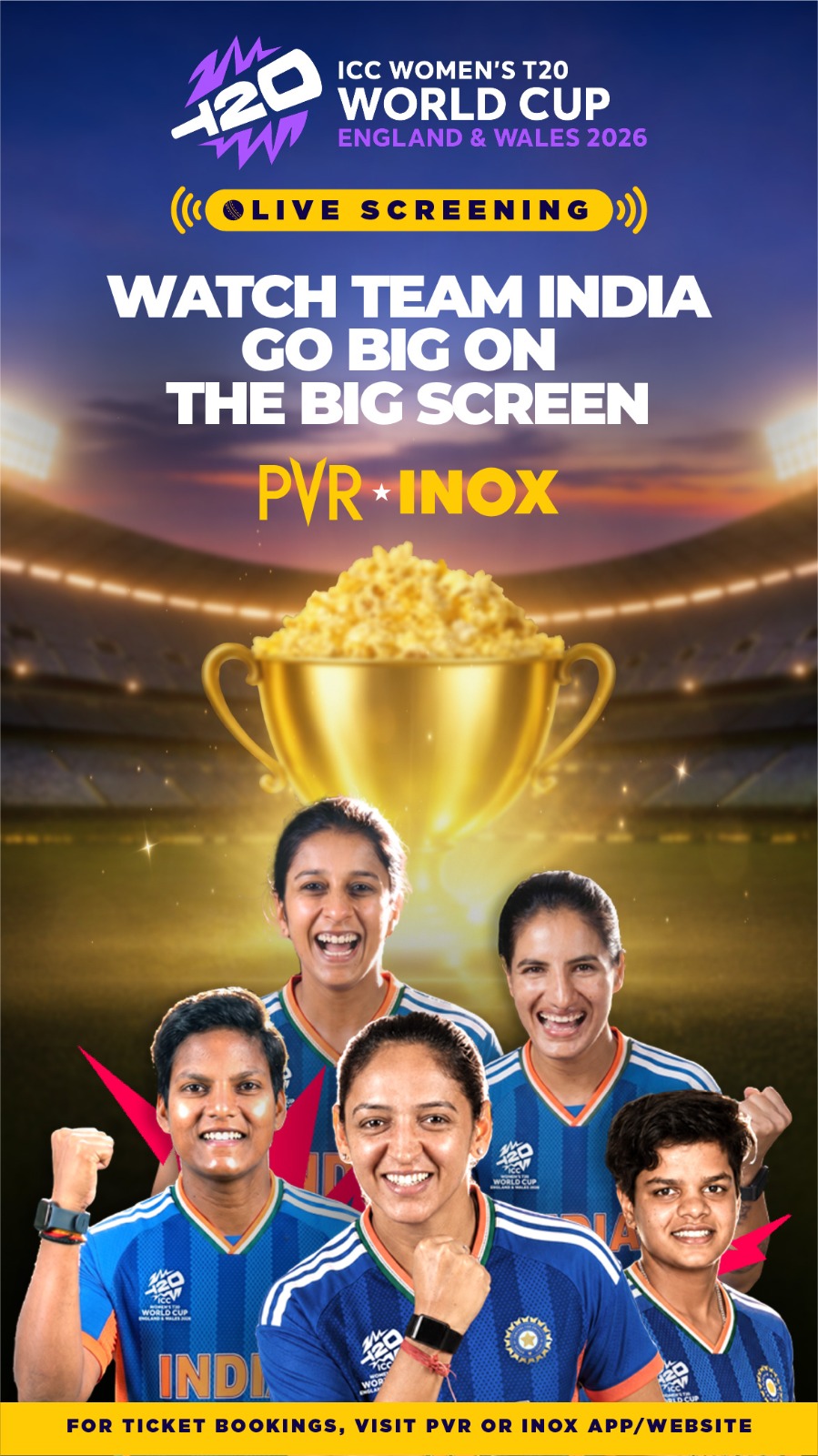 FROM THE WORLD STAGE TO THE BIG SCREEN: JIOSTAR AND PVR INOX BRING THE ICC WOMEN'S T20 WORLD CUP 2026 LIVE TO CINEMAS FOR THE FIRST TIME EVER