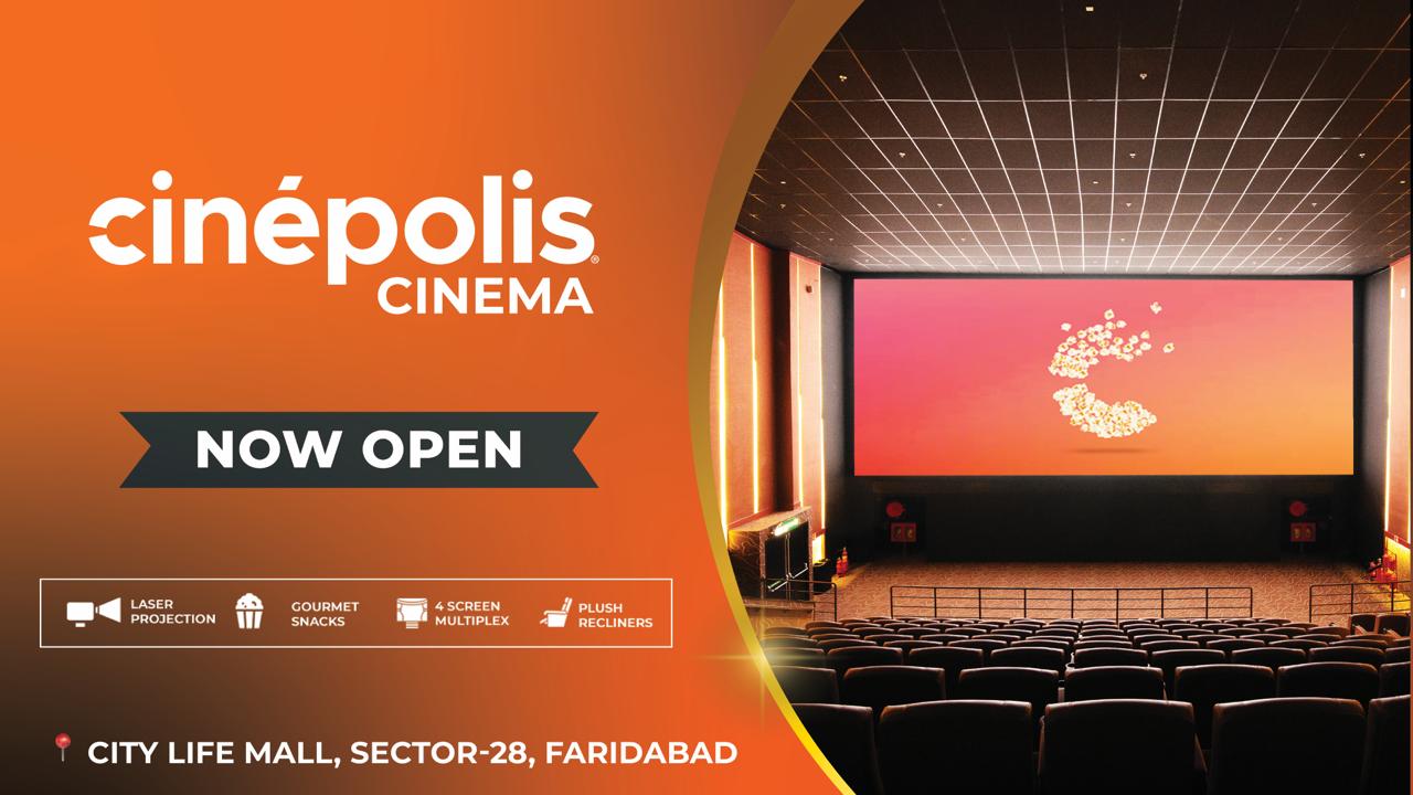 Cin&eacute;polis India launches its second cinema in Faridabad with a new multiplex at Amolik's City Life Mall