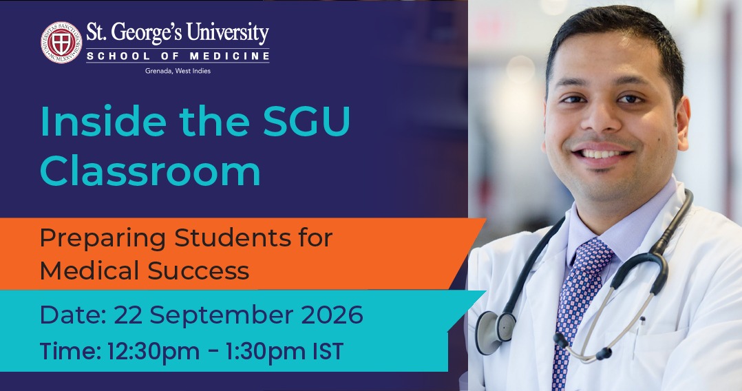 St. George&rsquo;s University to Host Exclusive Webinar Guiding Prospective Medical Students in India on Pathways to Medical Success