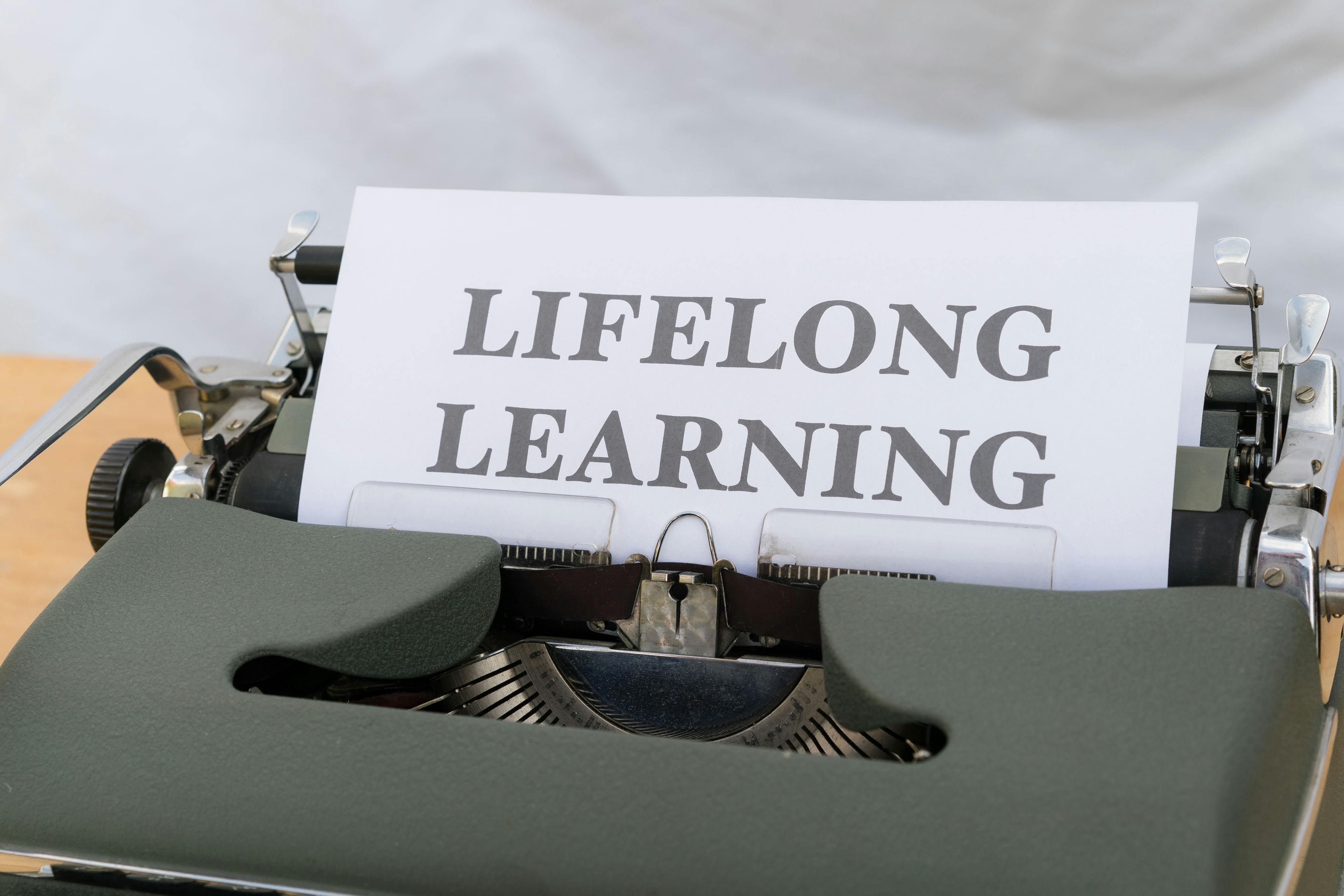 Lifelong Learning: Why Education No Longer Ends with a Degree