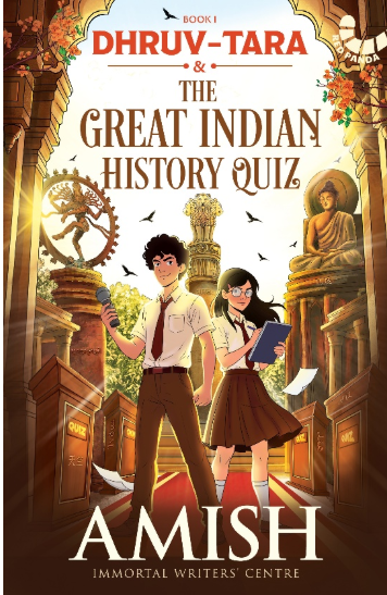Bestselling author Amish releases his first children&rsquo;s book with Westland, called Dhruv-Tara & The Great Indian History Quiz