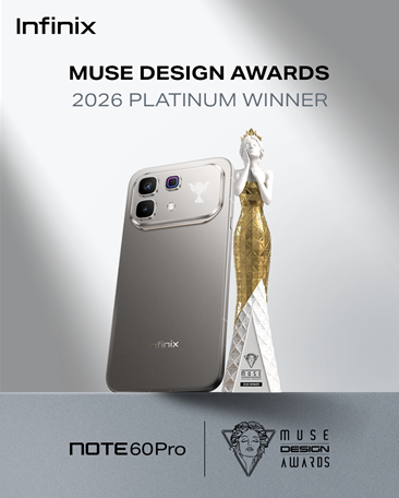 Infinix NOTE 60 Pro Wins Global Design Recognition with MUSE Platinum Award