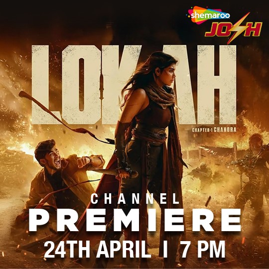 Shemaroo Josh Premieres &lsquo;Lokah Chapter 1: Chandra&rsquo; on April 24