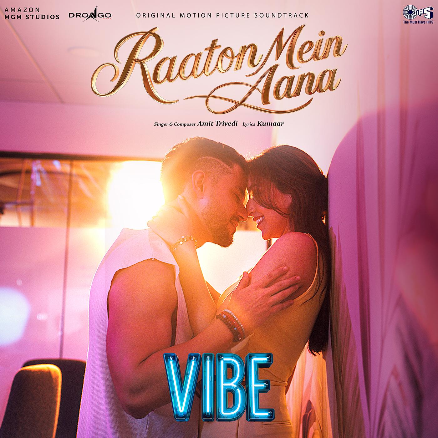 VIBE | Song Note | &lsquo;Raaton Mein Aana&rsquo;