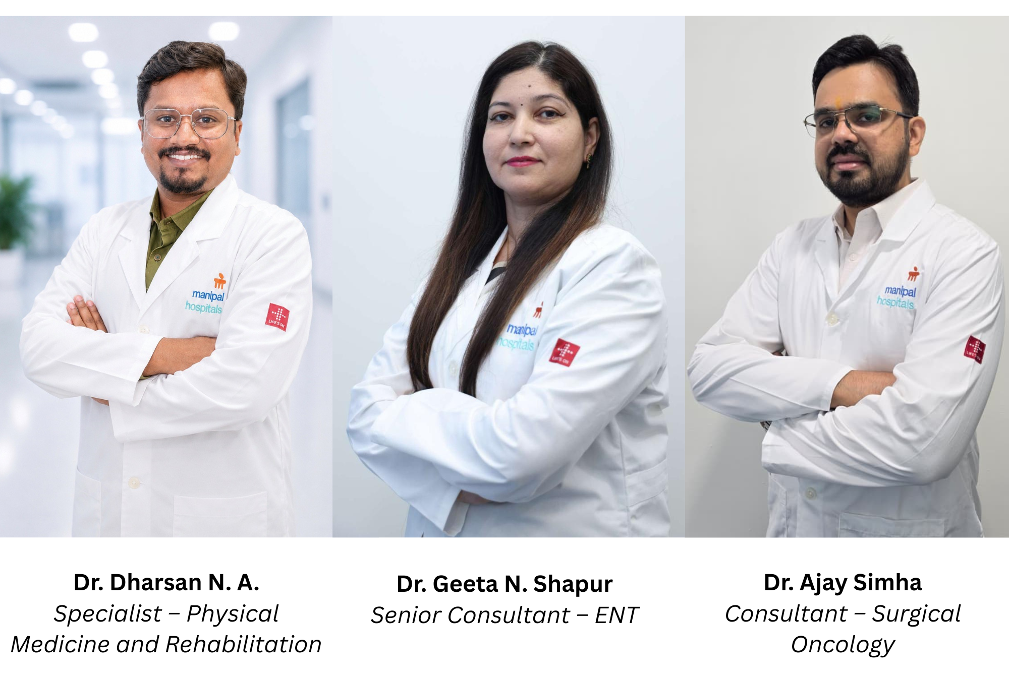 Manipal Hospital Sarjapur Strengthens Multidisciplinary Care with Three New Specialist Appointments