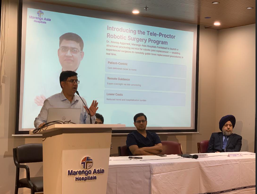 Marengo Asia Hospitals Faridabad introduces &lsquo;Proctor Robotic Surgery&rsquo; program to remotely guide local surgeons to perform robotic knee replacement surgery successfully in small cities