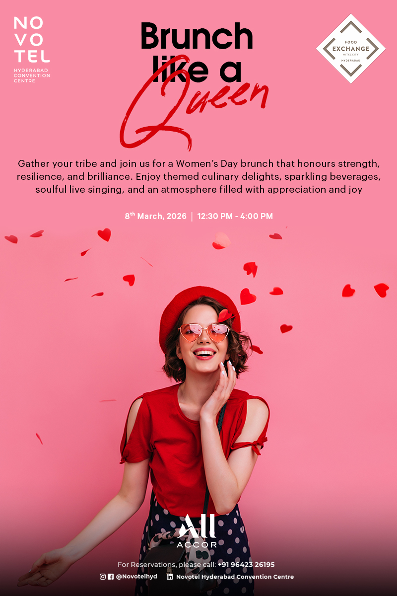 Novotel Hyderabad Hosts Women&rsquo;s Day Brunch Celebration