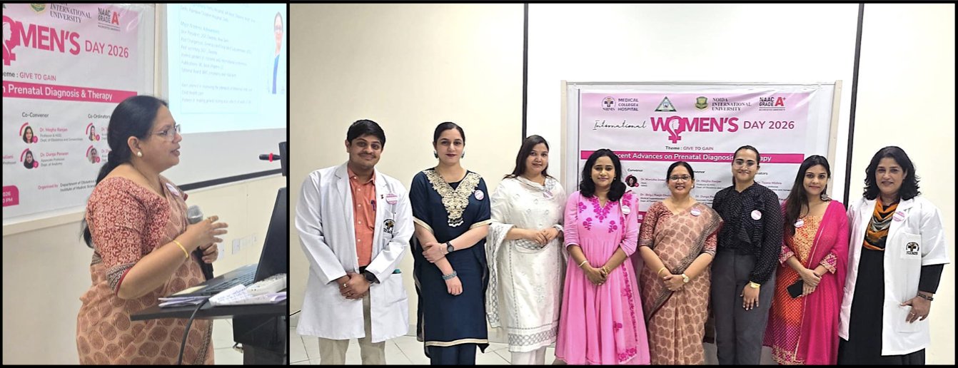 NIIMS Greater Noida Hosts CME on Recent Advances in Perinatal Diagnosis and Therapy on International Women&rsquo;s Day