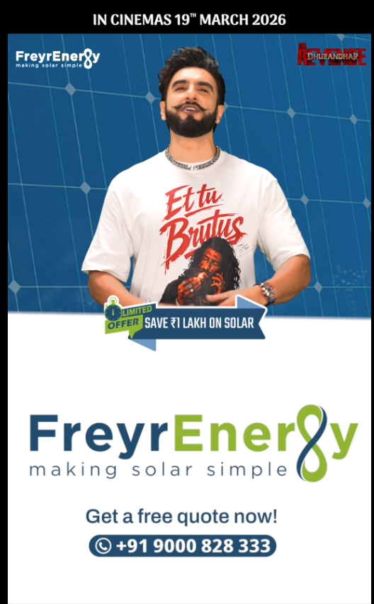 Freyr Energy and Dhurandhar 2 Partner to Power a &lsquo;Naya Bharat&rsquo; Through Solar Innovation