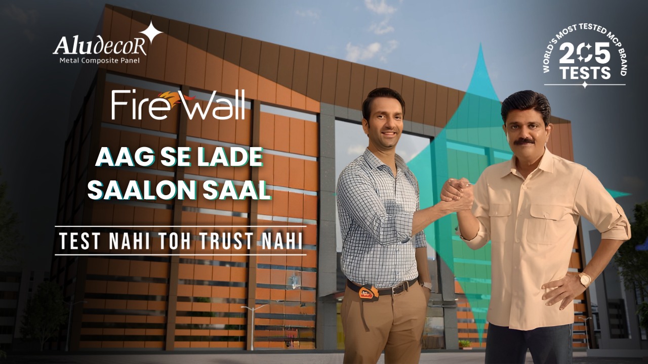 Aludecor Highlights Fire Safety in Latest Campaign Film, strengthening &lsquo;Test-Nahi-Toh-Trust Nahi&rsquo; Movement
