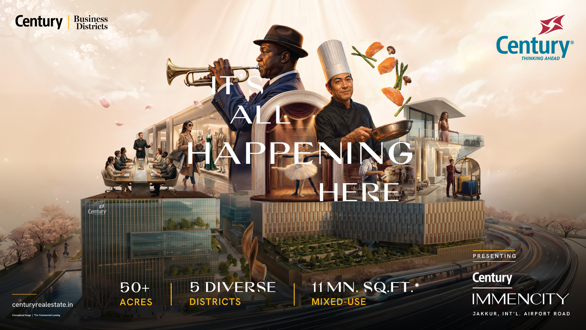Century Immencity Brings the World to North Bengaluru with 'It's All Happening Here' Campaign