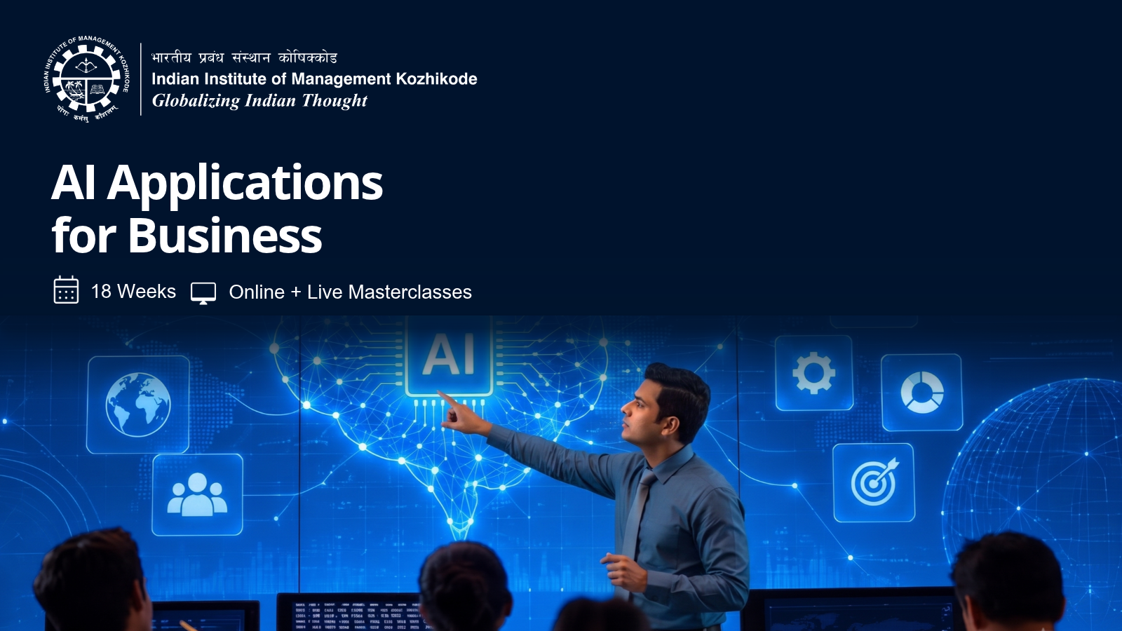 IIM Kozhikode&rsquo;s AI Applications for Business Programme