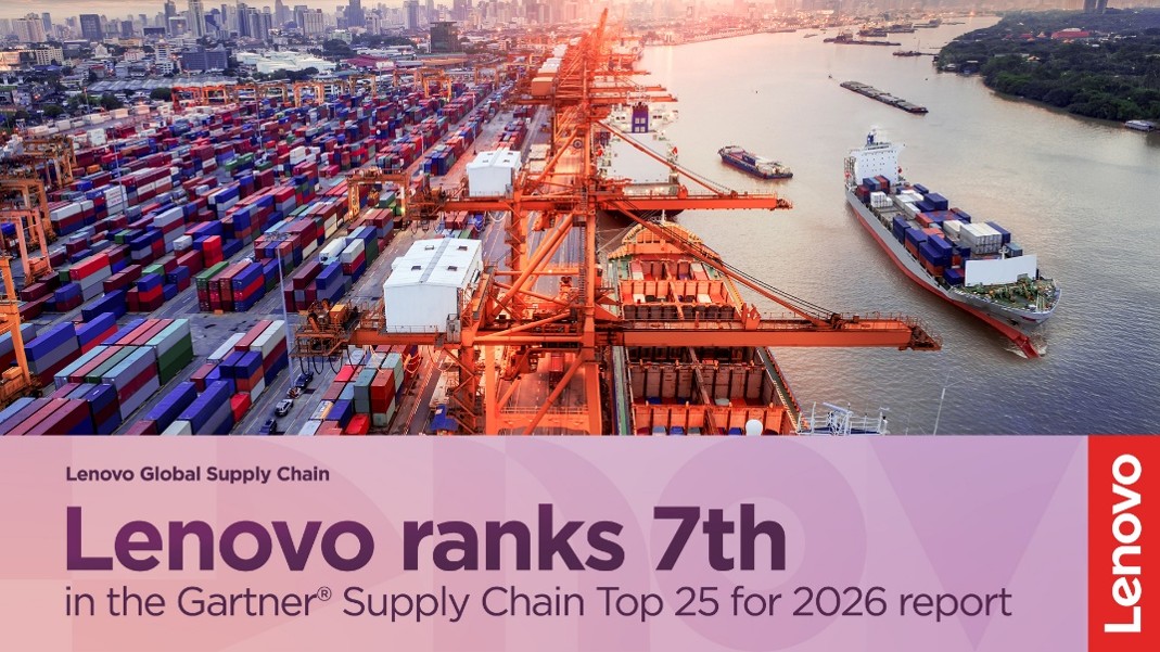 Lenovo Recognized in the Gartner® Supply Chain Top 25 for 2026