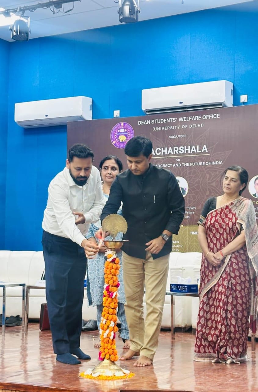 University of Delhi Hosts &lsquo;Acharshala&rsquo; on &ldquo;Youth, Democracy and the Future of India&rdquo;