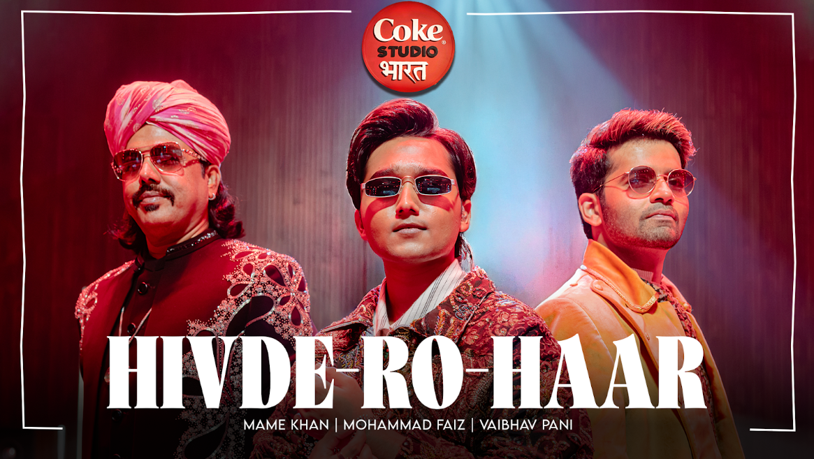 Coke Studio Bharat Reimagines Marwari Folk with ‘Hivde Ro Haar’