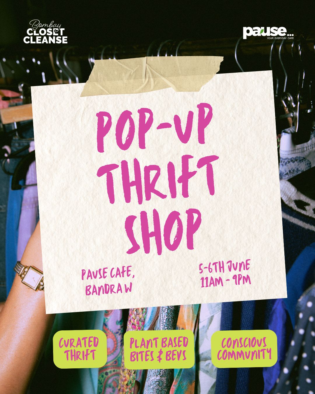 Pause x Bombay Closet Cleanse Hosts Sustainable Thrift Event