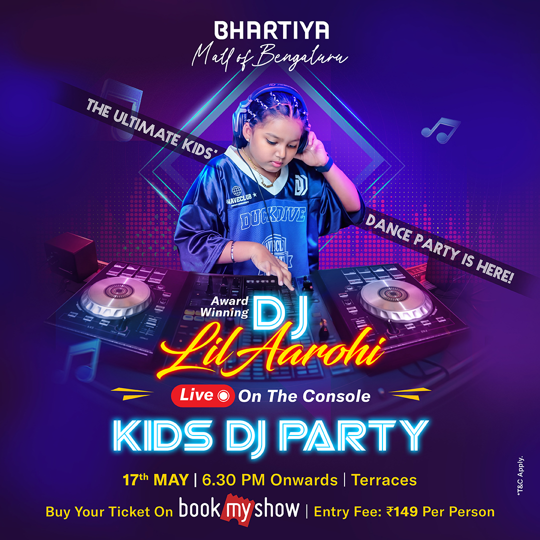 Listicle || Why Should Adults Have All the Clubbing Fun? Bhartiya Mall of Bengaluru Brings a High-Energy DJ Party Just for Kids with DJ Lil Aarohi