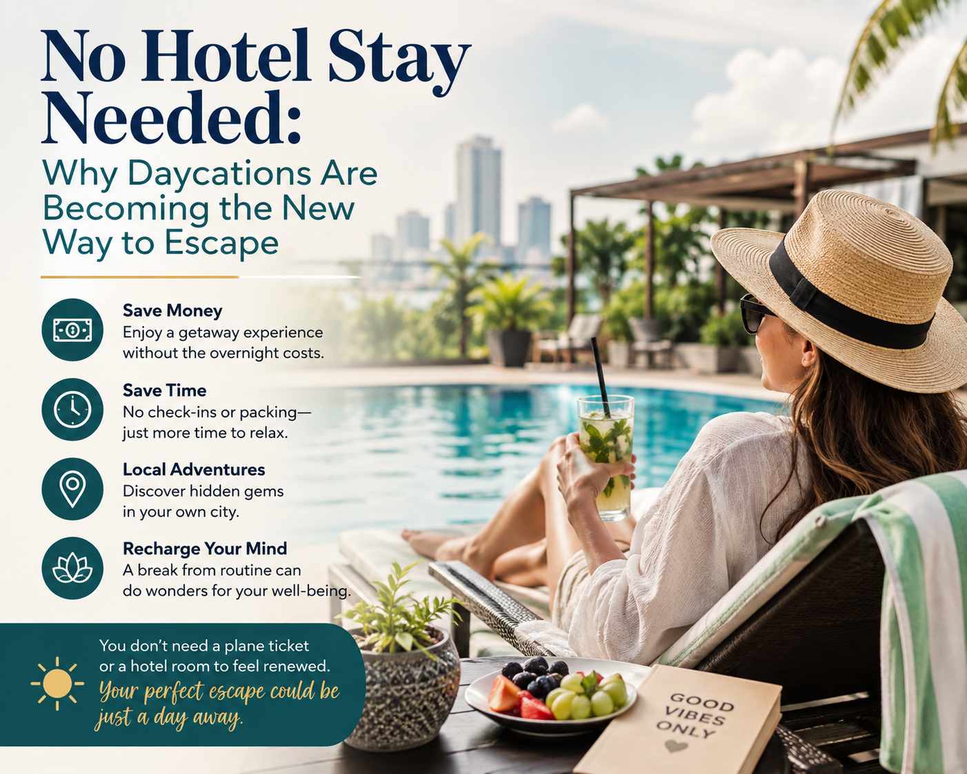 No Hotel Stay Needed: Why Daycations Are Becoming the New Way to Escape
