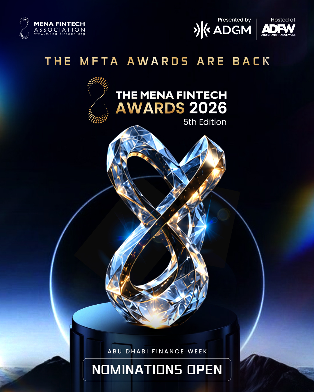 MFTA Announces the Fifth Edition of the MFTA Awards 2026 in Strategic Collaboration with ADGM During Abu Dhabi Finance Week