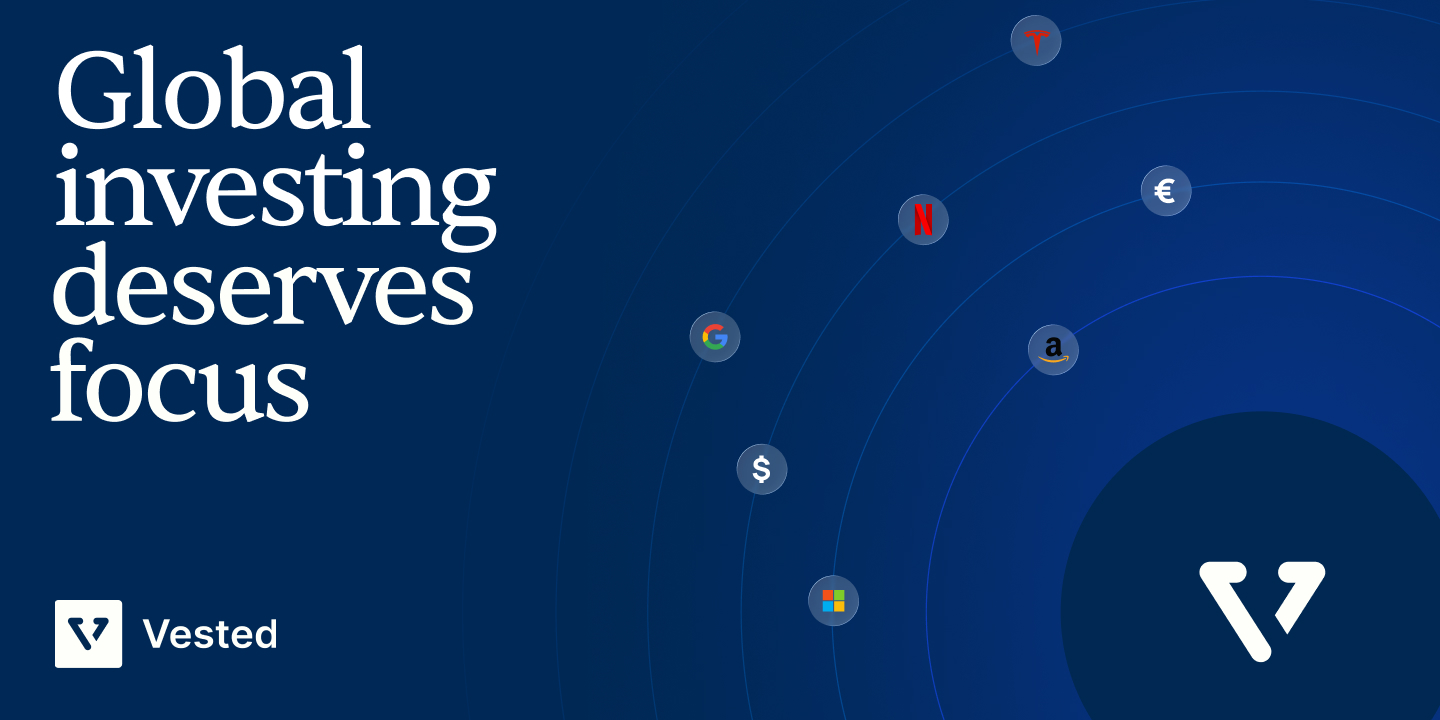 Vested launches brand campaign ‘The global investing specialist’, highlighting its singular focus on global investing