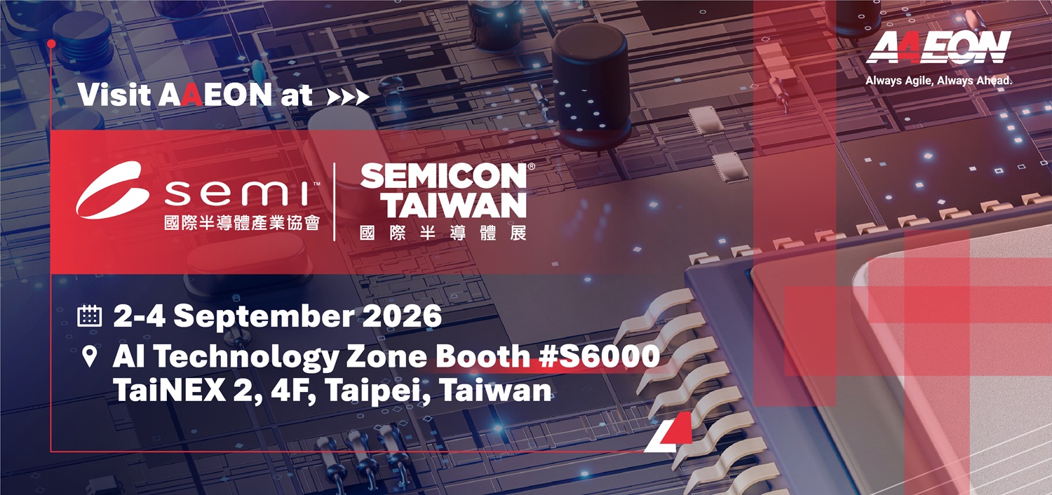 AAEON to Demonstrate High-Performance Computing for Next-Gen Semiconductor Manufacturing at SEMICON Taiwan