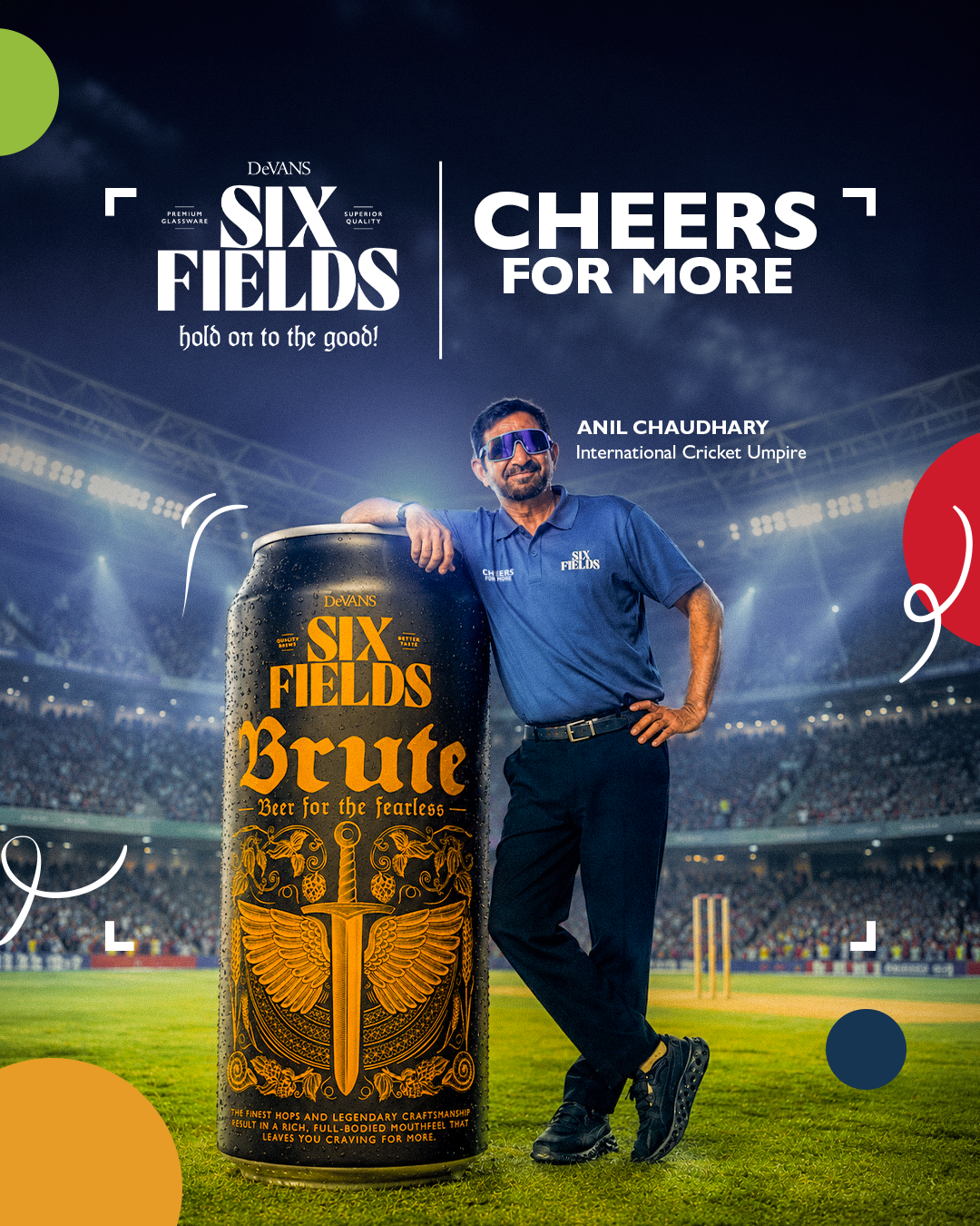 Six Fields launches #CheersForMore campaign with umpire Anil Chaudhary celebrating match moments