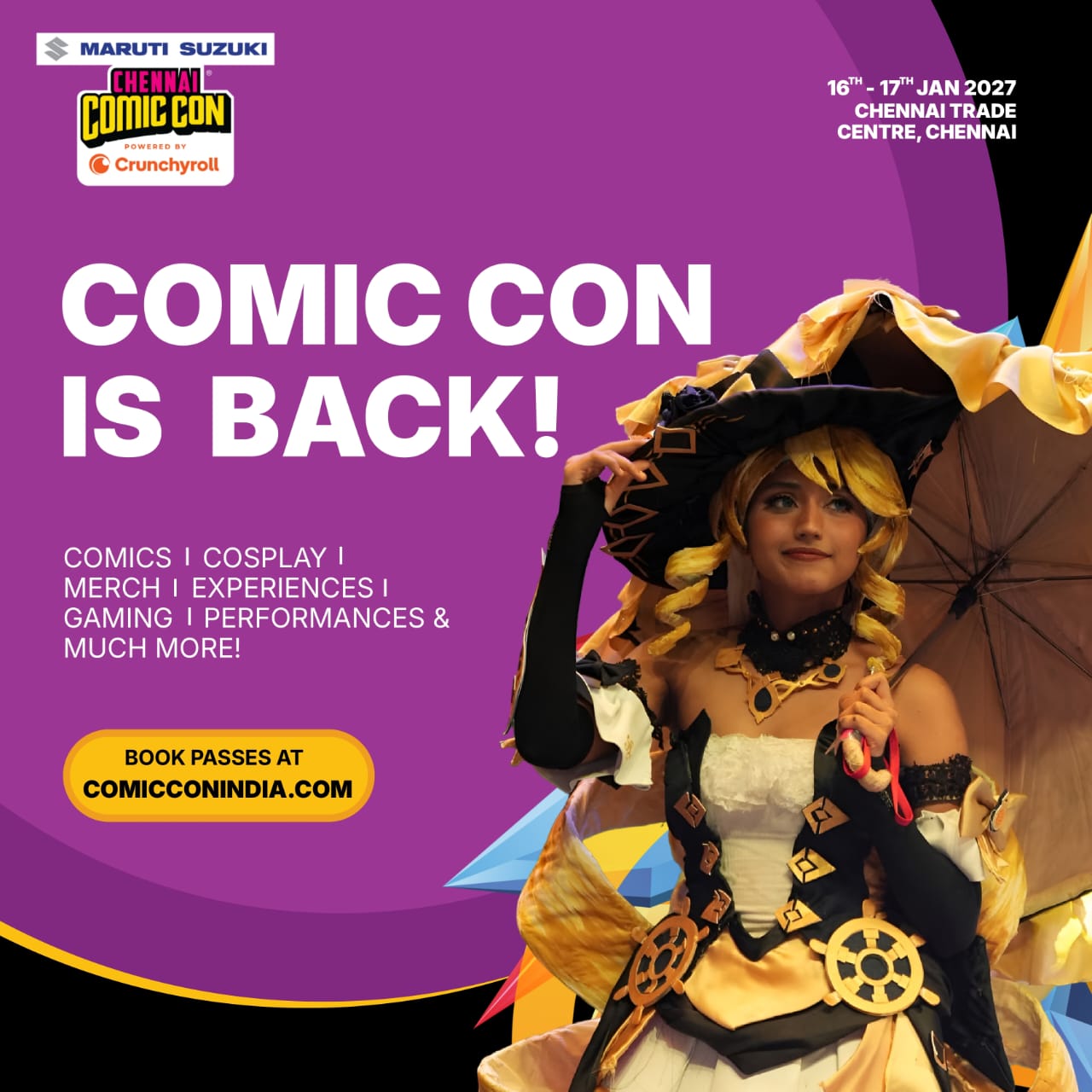 Chennai Comic Con is set to return on January 16&ndash;17, 2027, at Chennai Trade Centre