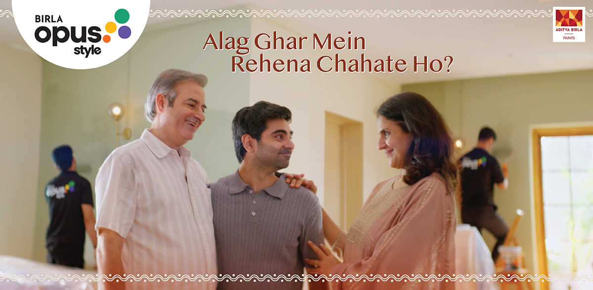 Birla Opus Paints&rsquo; Style Color Smart Celebrates the Joy of New Beginnings with its &lsquo;Naya Ghar&rsquo; Campaign