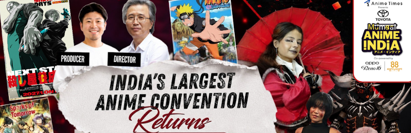 Anime India Set to Host Landmark Mumbai Convention: Naruto Director Hayato Date, 50,000 Fans, and Japanese Industry Titans Converge at NESCO