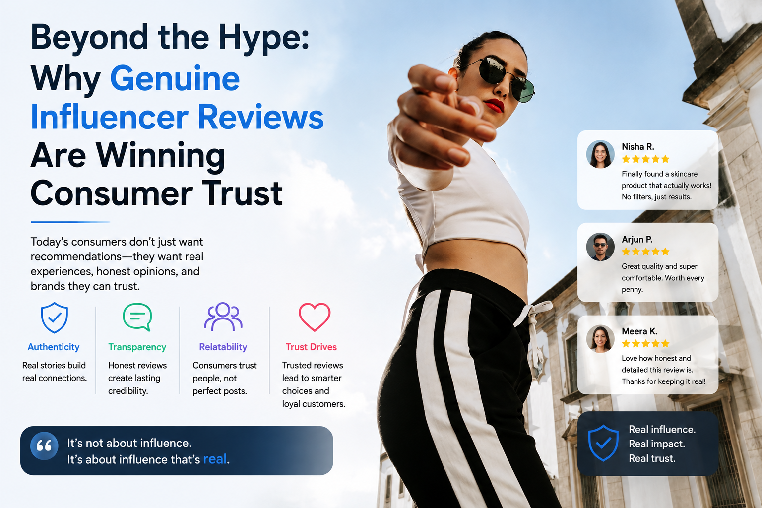 Beyond the Hype: Why Genuine Influencer Reviews Are Winning Consumer Trust