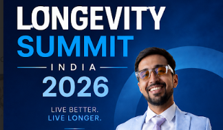 Longevity Summit India 2026 to Bring Global Experts Together to Shape the Future of Preventive Health in India