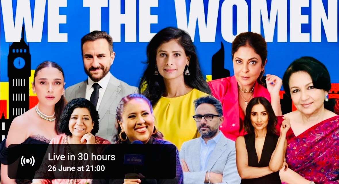 From Sharmila Tagore to Saif Ali Khan, Gita Gopinath to Shefali Shah: We The Women returns with a power-packed second edition in London