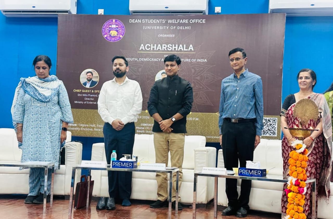 University of Delhi Hosts &lsquo;Acharshala&rsquo; on &ldquo;Youth, Democracy and the Future of India&rdquo;