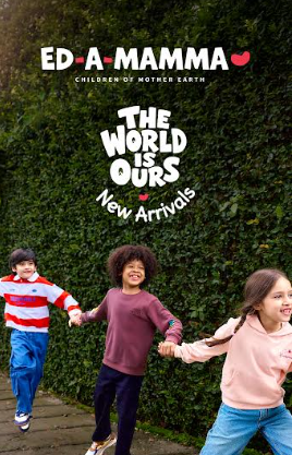 Ed-a-Mamma Launches The World Is Ours - Autumn Winter 2026