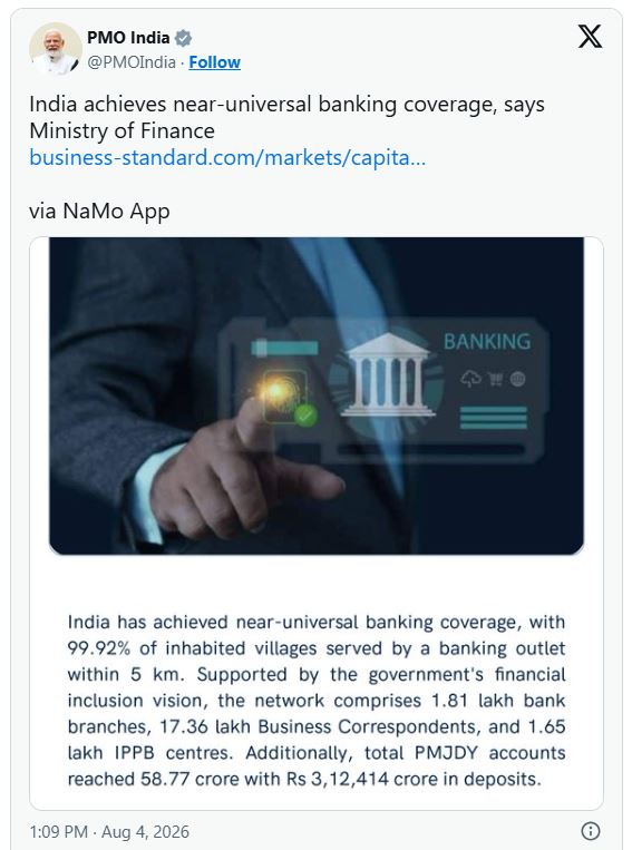 India Achieves Near-Universal Banking Coverage; 99.92% of Inhabited Villages Now Have Access to Banking Services