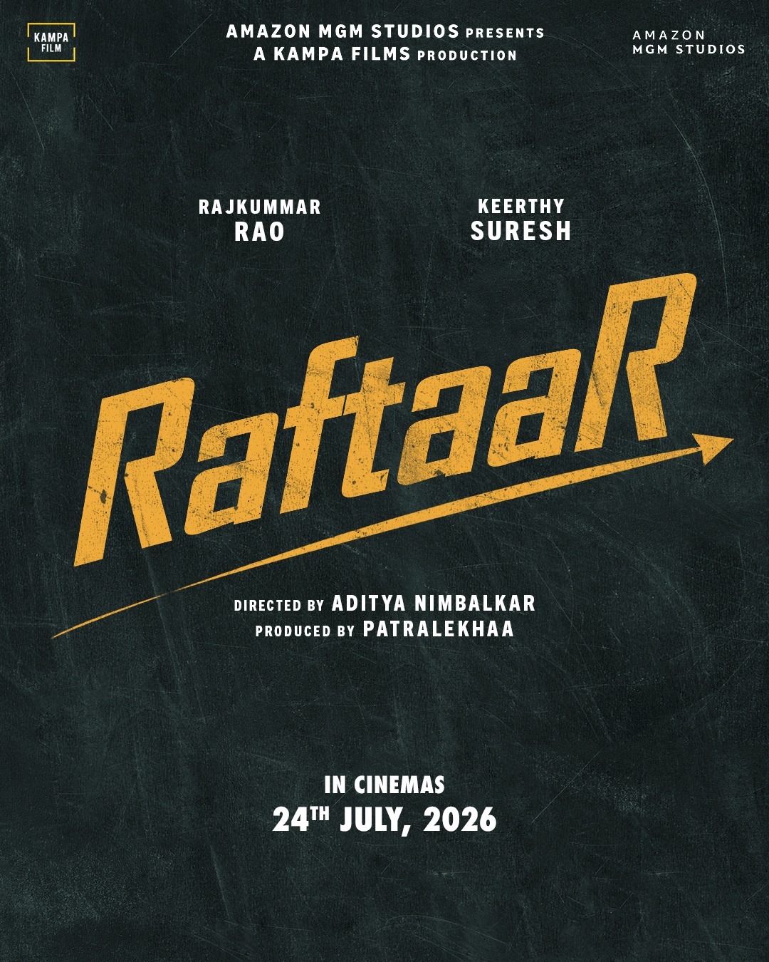 Amazon MGM Studios Announces Raftaar, a Powerful Edge-of-seat Drama Starring Rajkummar Rao and Keerthy Suresh; Releasing in Theatres on 24 July.