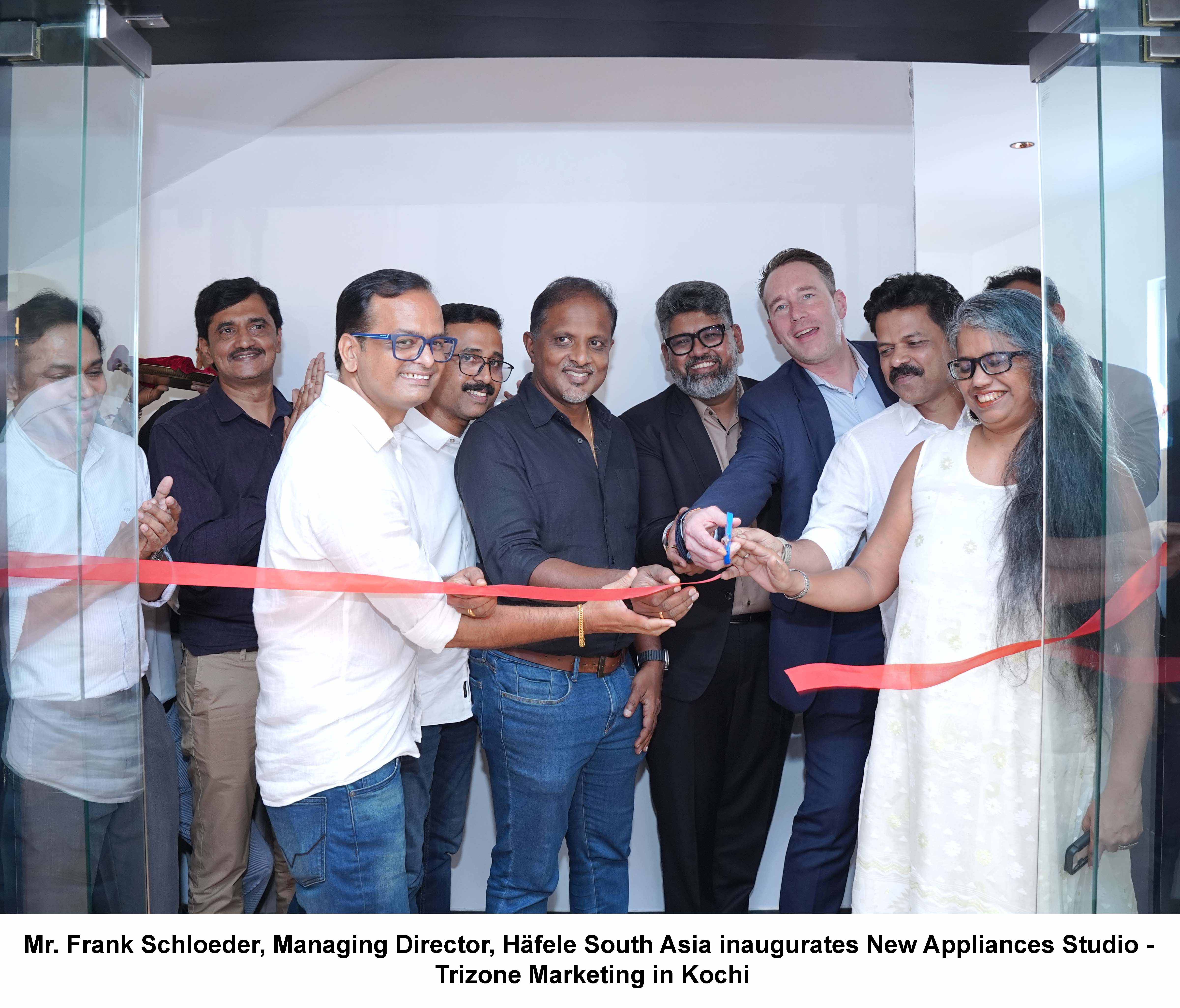 H&auml;fele Strengthens South India Presence with the Launch of Its New Appliances Studio, Trizone Marketing, in Kochi