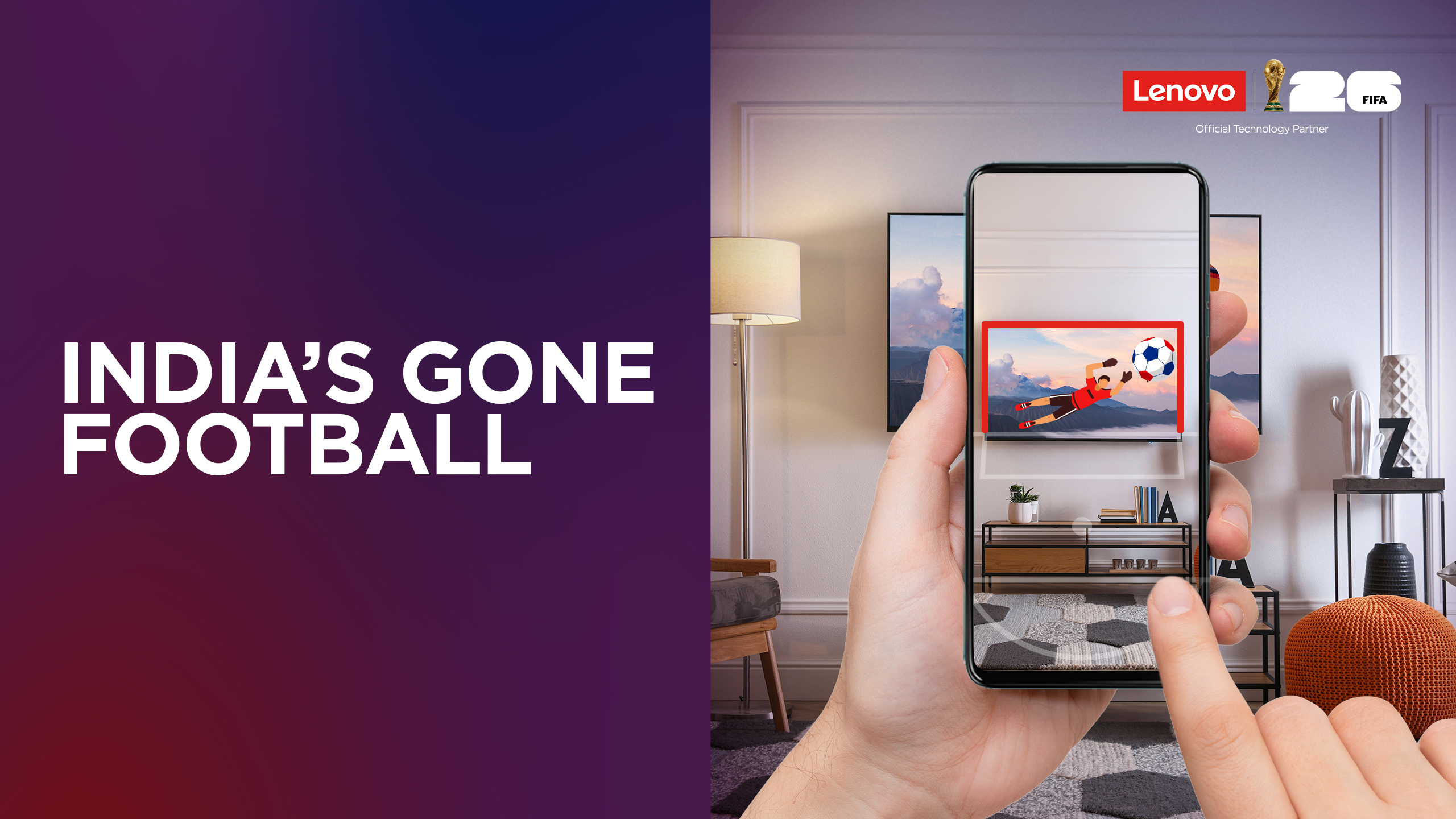 Lenovo Launches &lsquo;India&rsquo;s Gone Football&rsquo; AR Game, Offering 10 Fans an All-Expense Paid Trip to the FIFA World Cup 2026